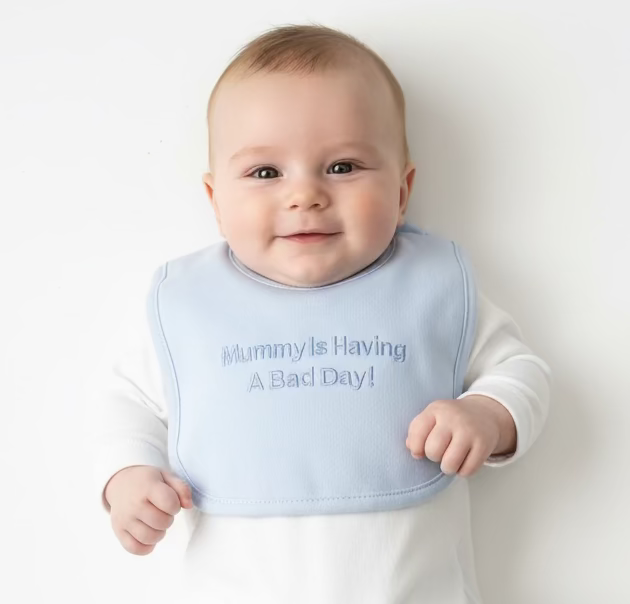 Baby Boys Bibs “Mummy is having a bad day” Pack Of 2